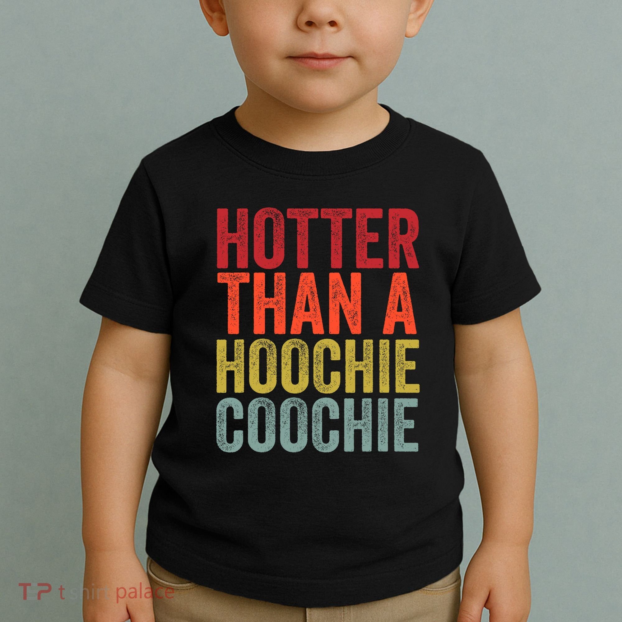 Hotter Than A Hoochie Coochie Funny Cute Country Music Toddler T-Shirt