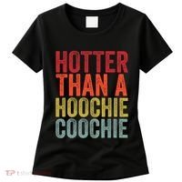 Hotter Than A Hoochie Coochie Funny Cute Country Music Women's T-Shirt thumb 0