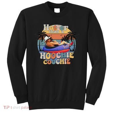 Hotter Than A Hoochie Coochie Funny Retro Country Music Sweatshirt