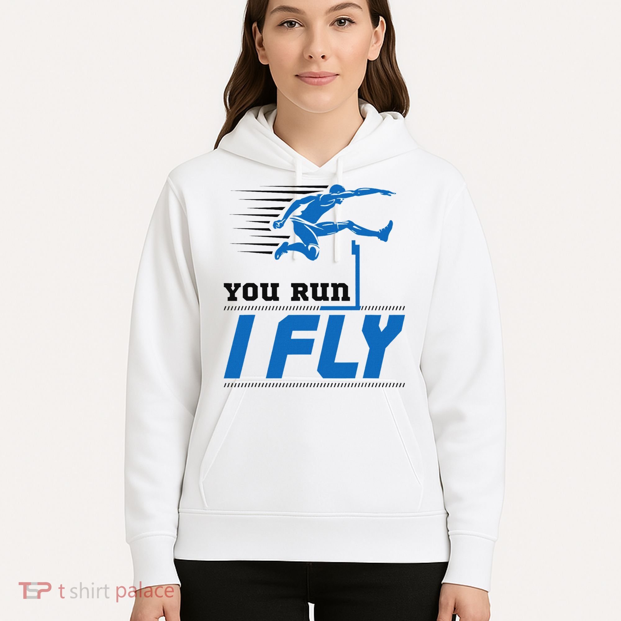 Hurdles Track And Field Hurdler Hurdle Runner You Run I Fly Hoodie