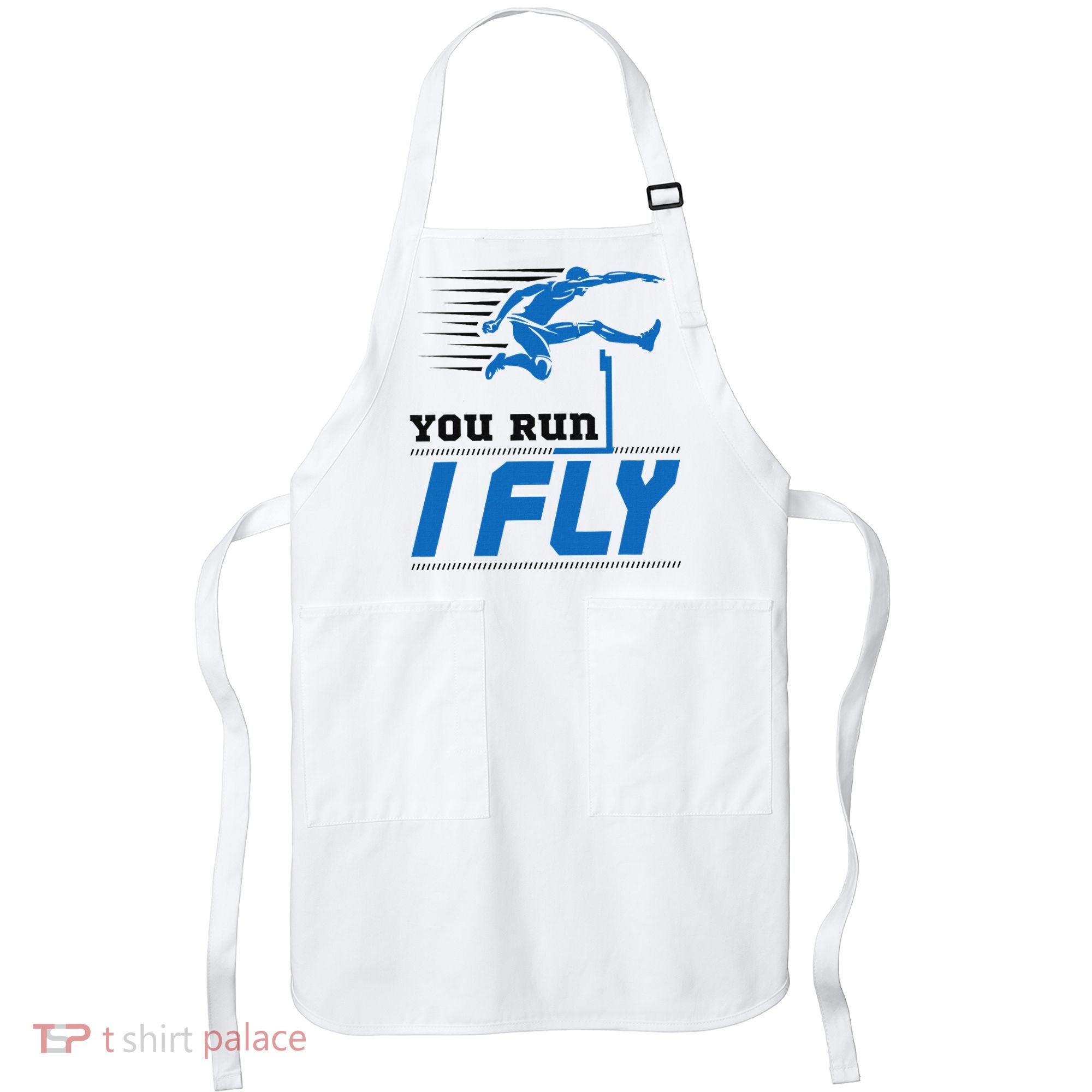 Hurdles Track And Field Hurdler Hurdle Runner You Run I Fly Apron