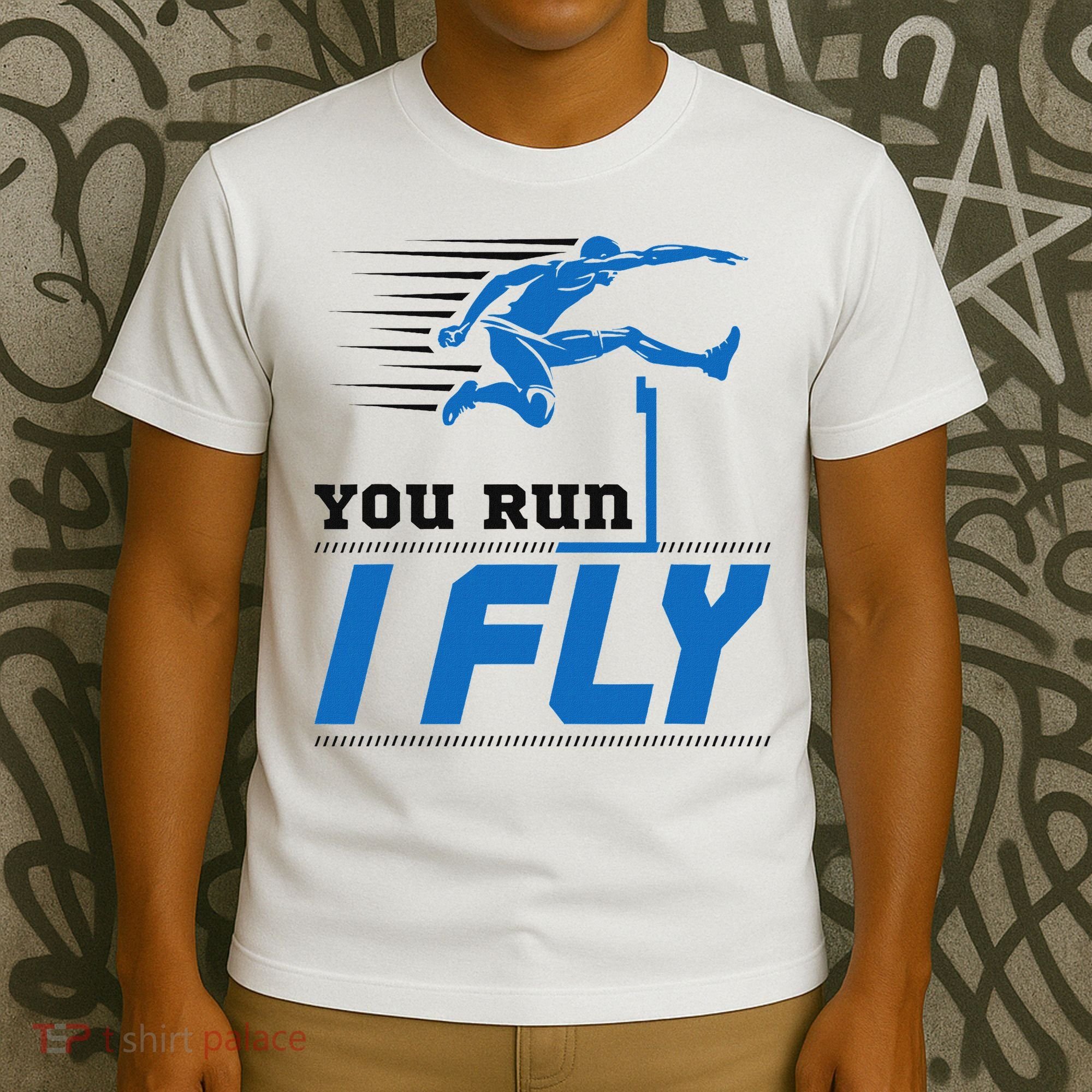 Hurdles Track And Field Hurdler Hurdle Runner You Run I Fly T-Shirt