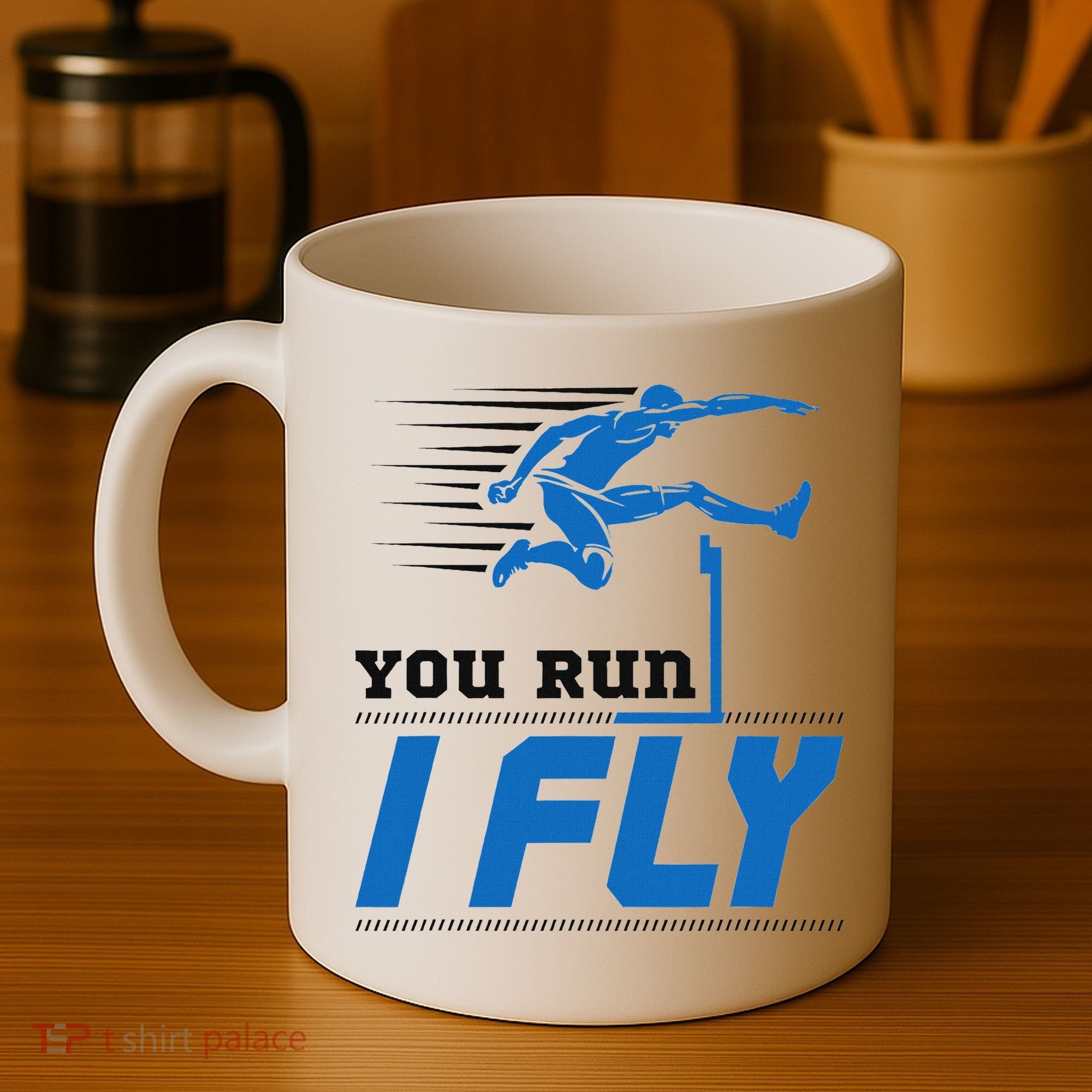 Hurdles Track And Field Hurdler Hurdle Runner You Run I Fly Coffee Mug