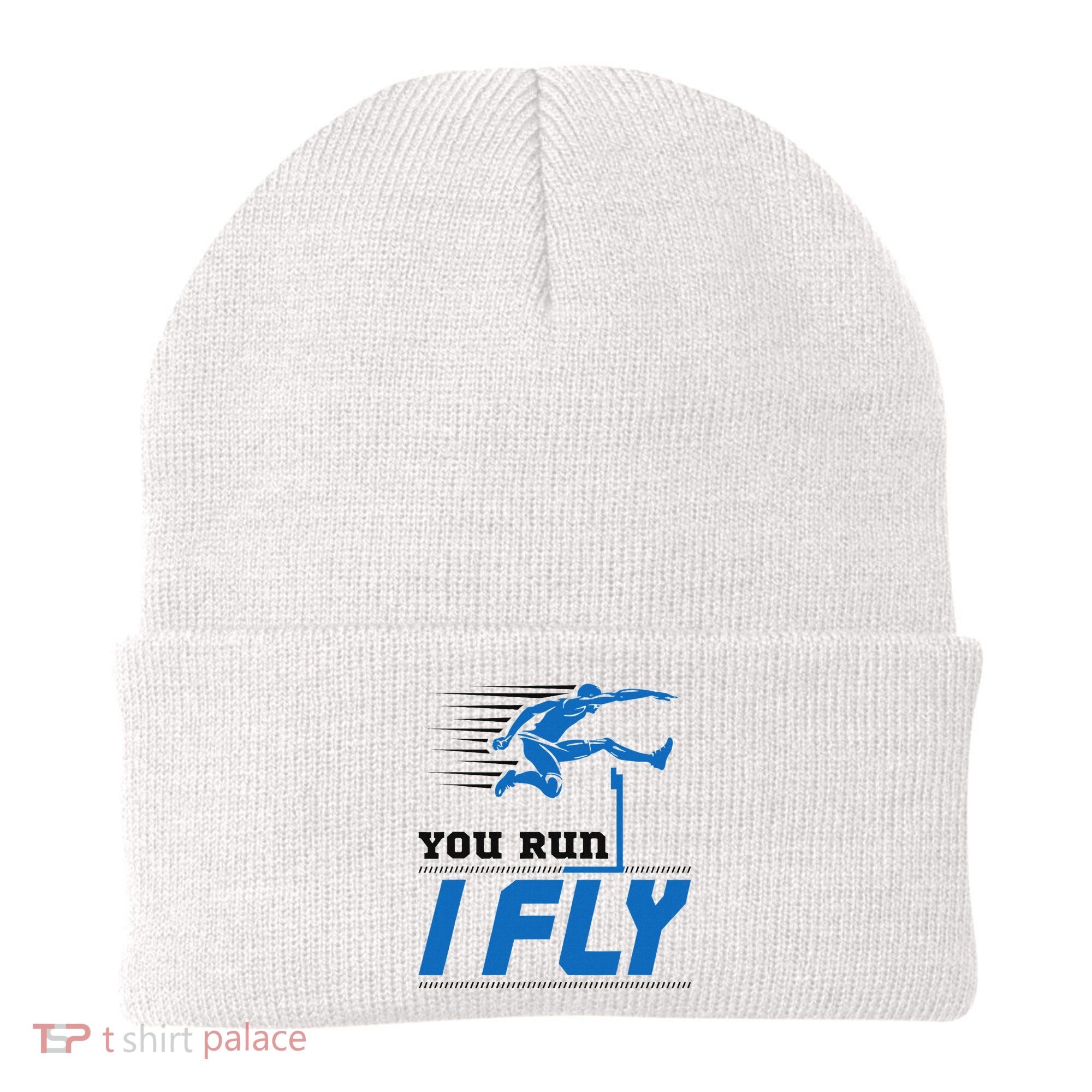 Hurdles Track And Field Hurdler Hurdle Runner You Run I Fly Beanie