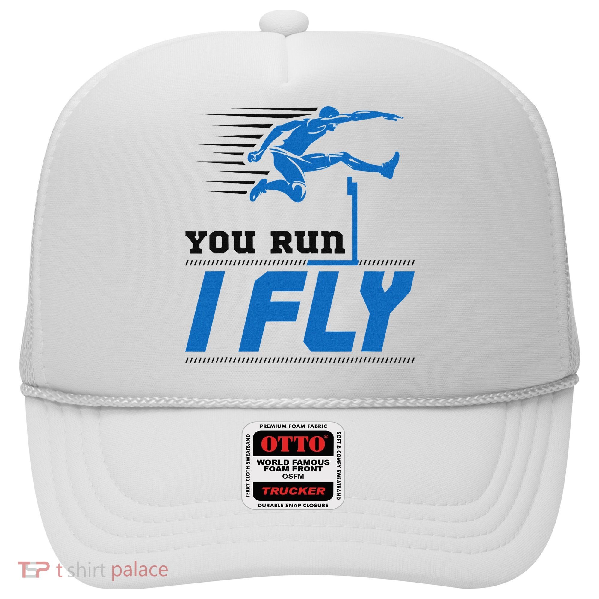Hurdles Track And Field Hurdler Hurdle Runner You Run I Fly Hat