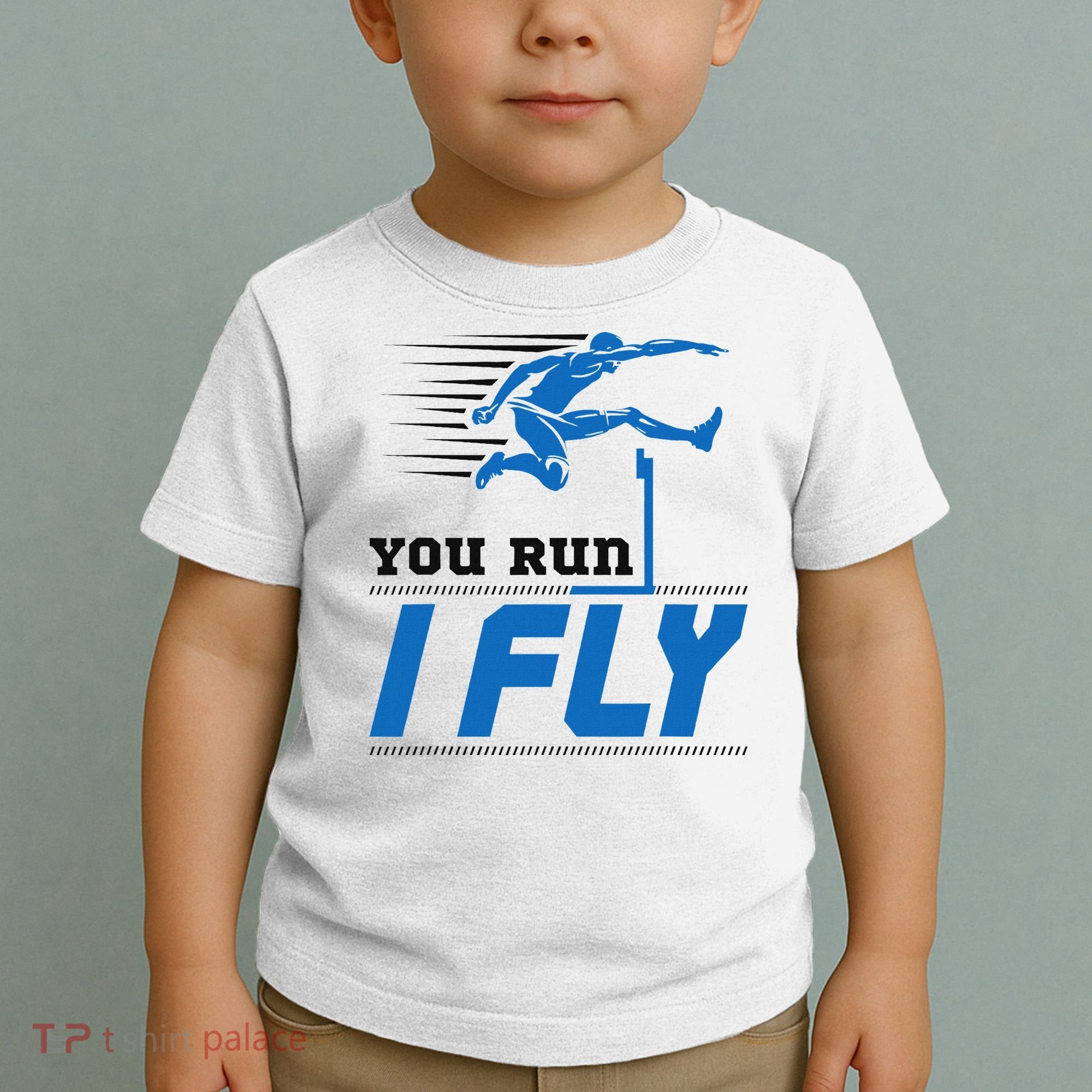Hurdles Track And Field Hurdler Hurdle Runner You Run I Fly Toddler T-Shirt