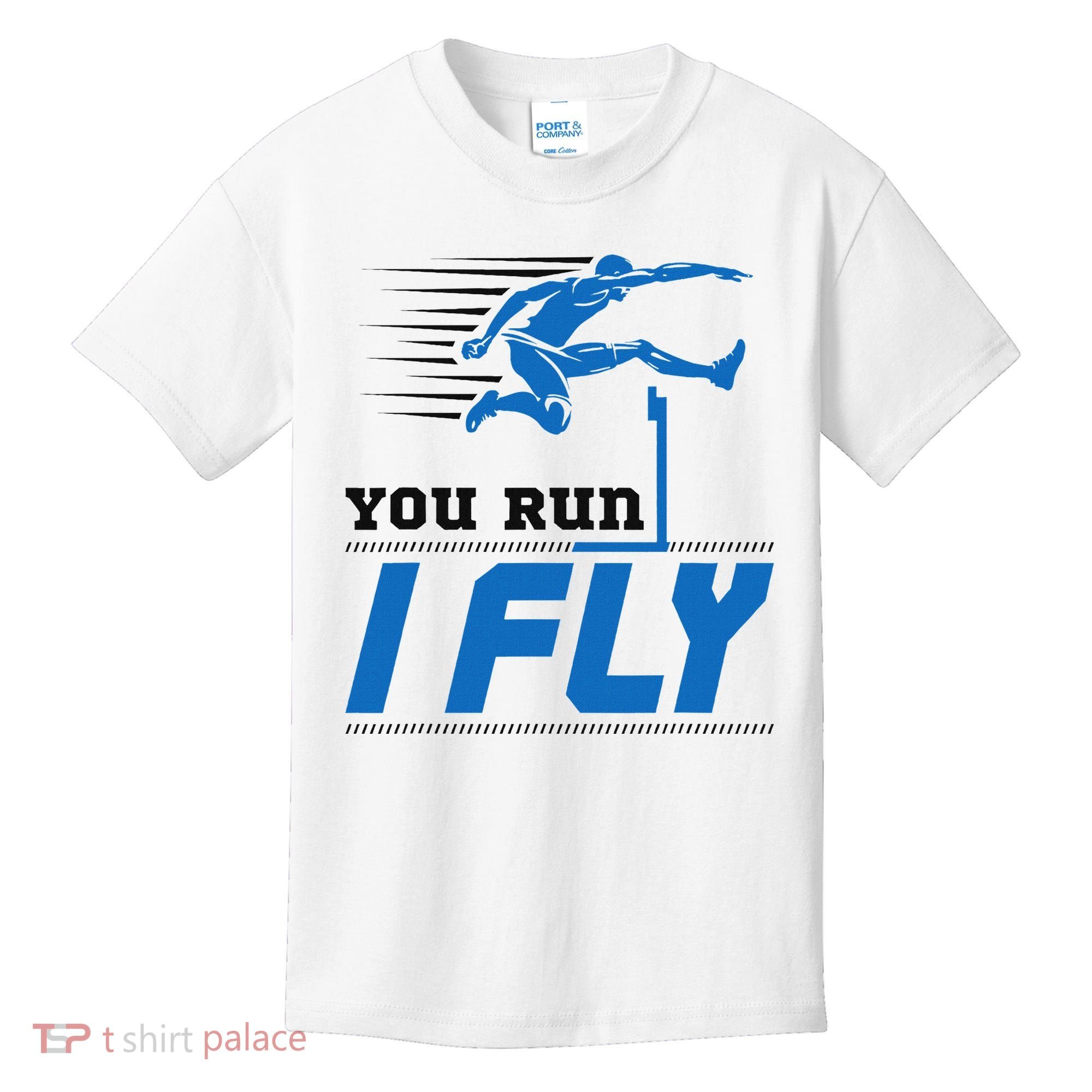 Hurdles Track And Field Hurdler Hurdle Runner You Run I Fly Kids T-Shirt