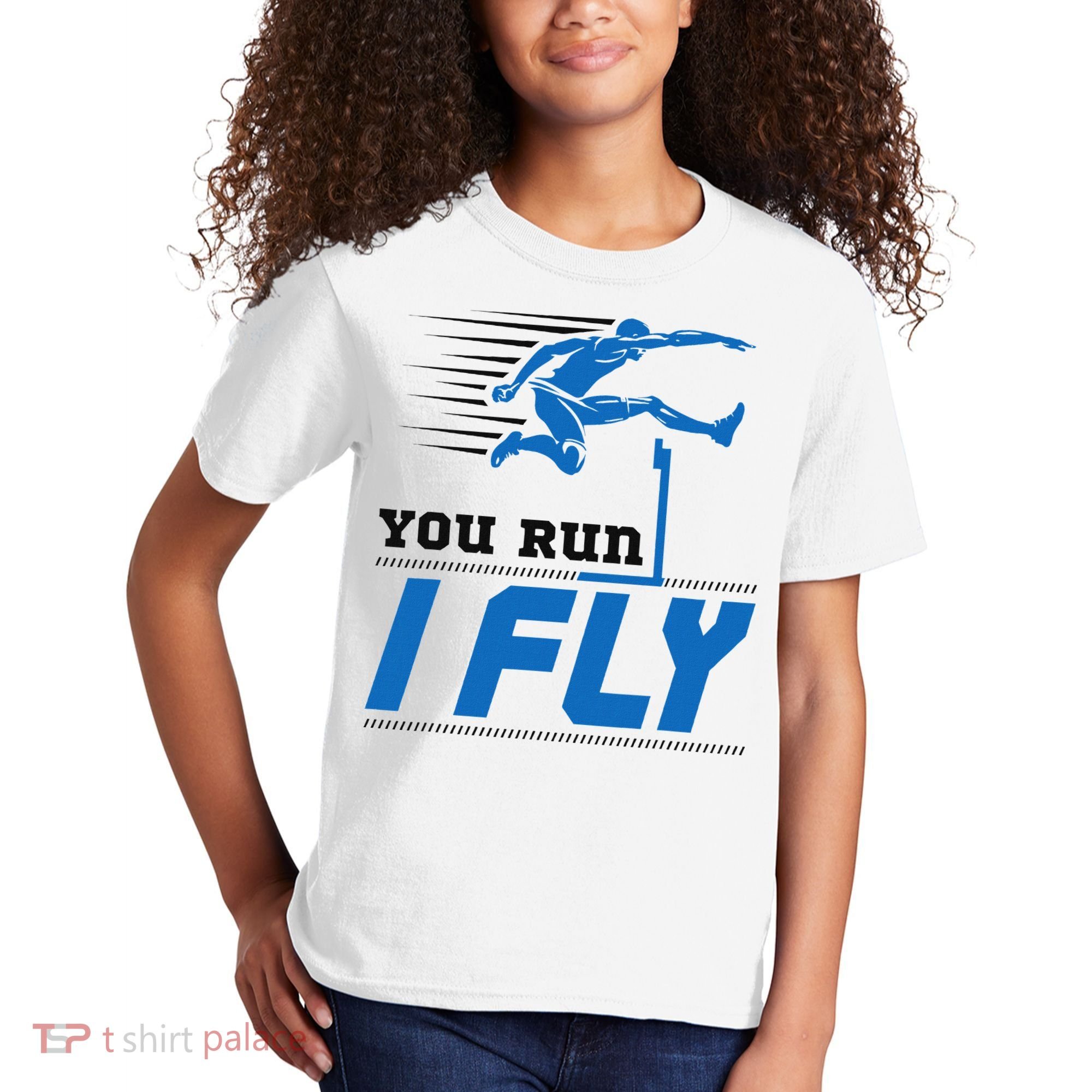 Hurdles Track And Field Hurdler Hurdle Runner You Run I Fly Kids T-Shirt