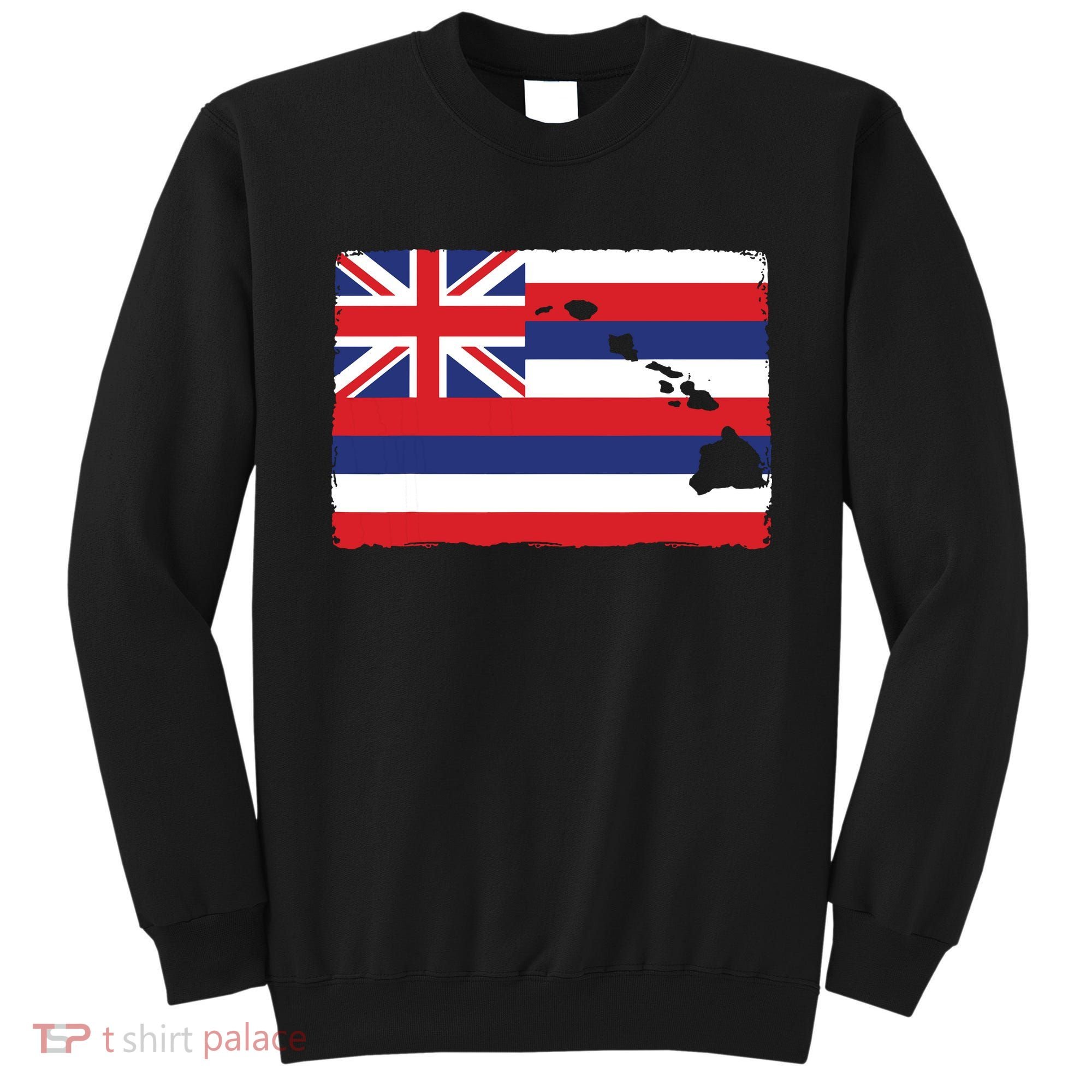 Hawaii The Aloha State Flag By Hawaii Nei All Day Sweatshirt