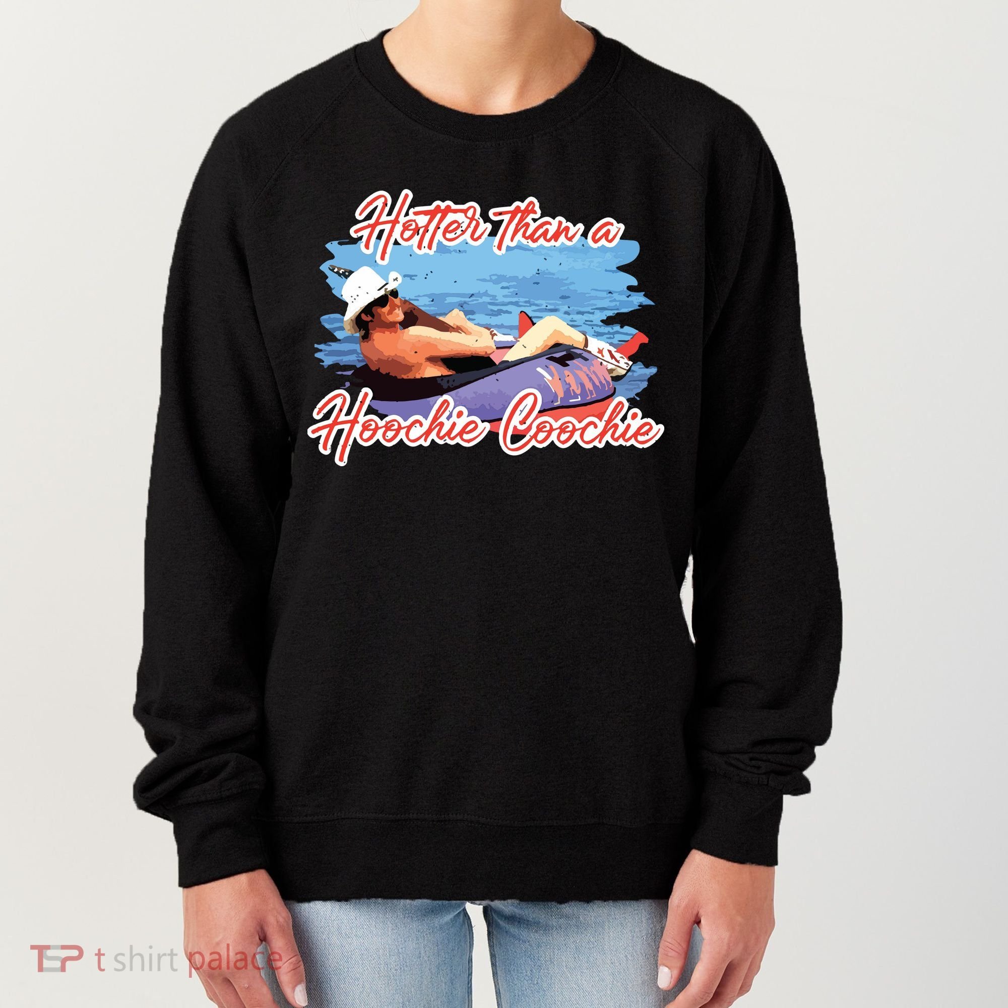 Hotter Than A Hoochie Coochie Country Women's Sweatshirt