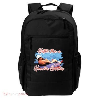 Hotter Than A Hoochie Coochie Country Backpack