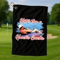 Hotter Than A Hoochie Coochie Country Golf Towel thumb 1