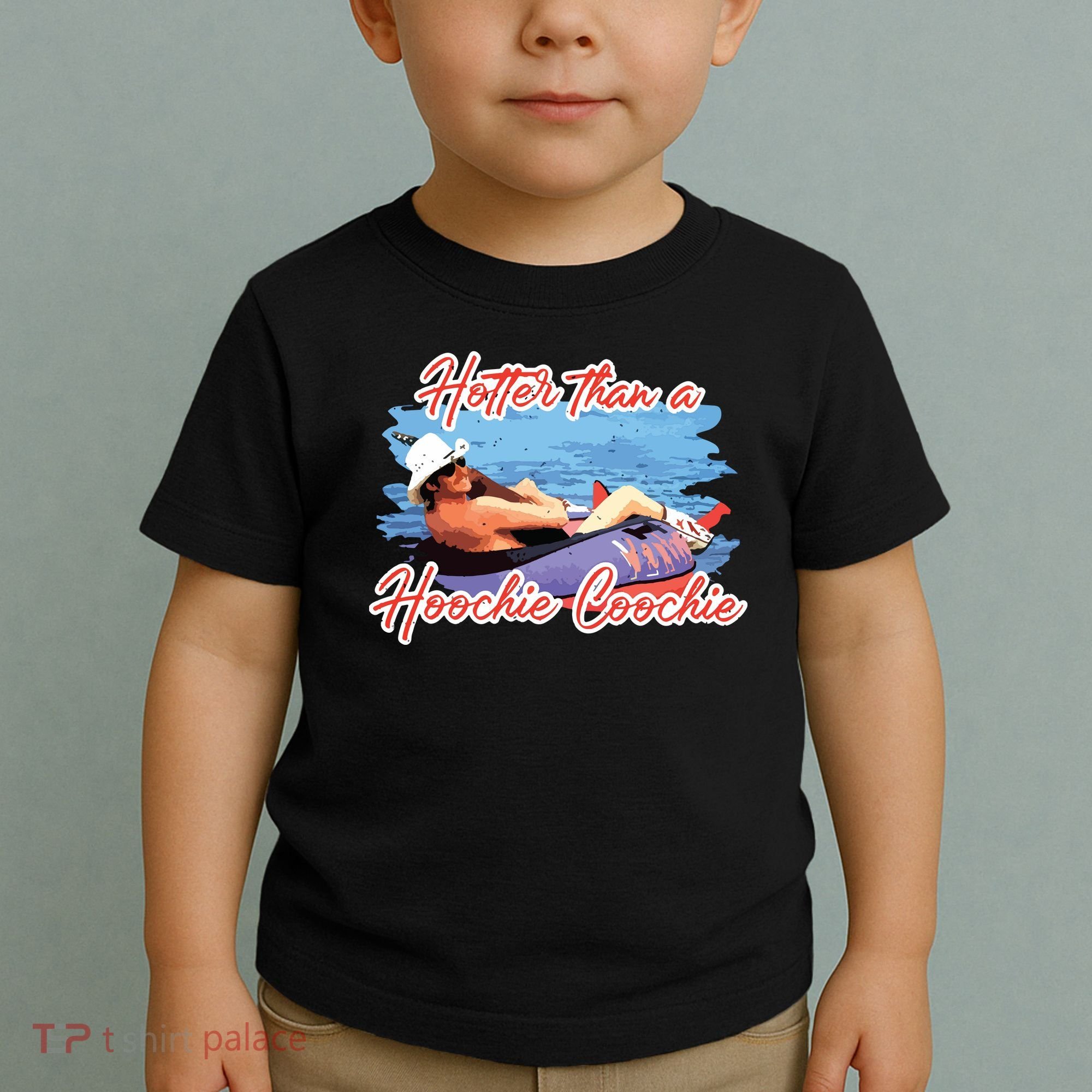 Hotter Than A Hoochie Coochie Country Toddler T-Shirt