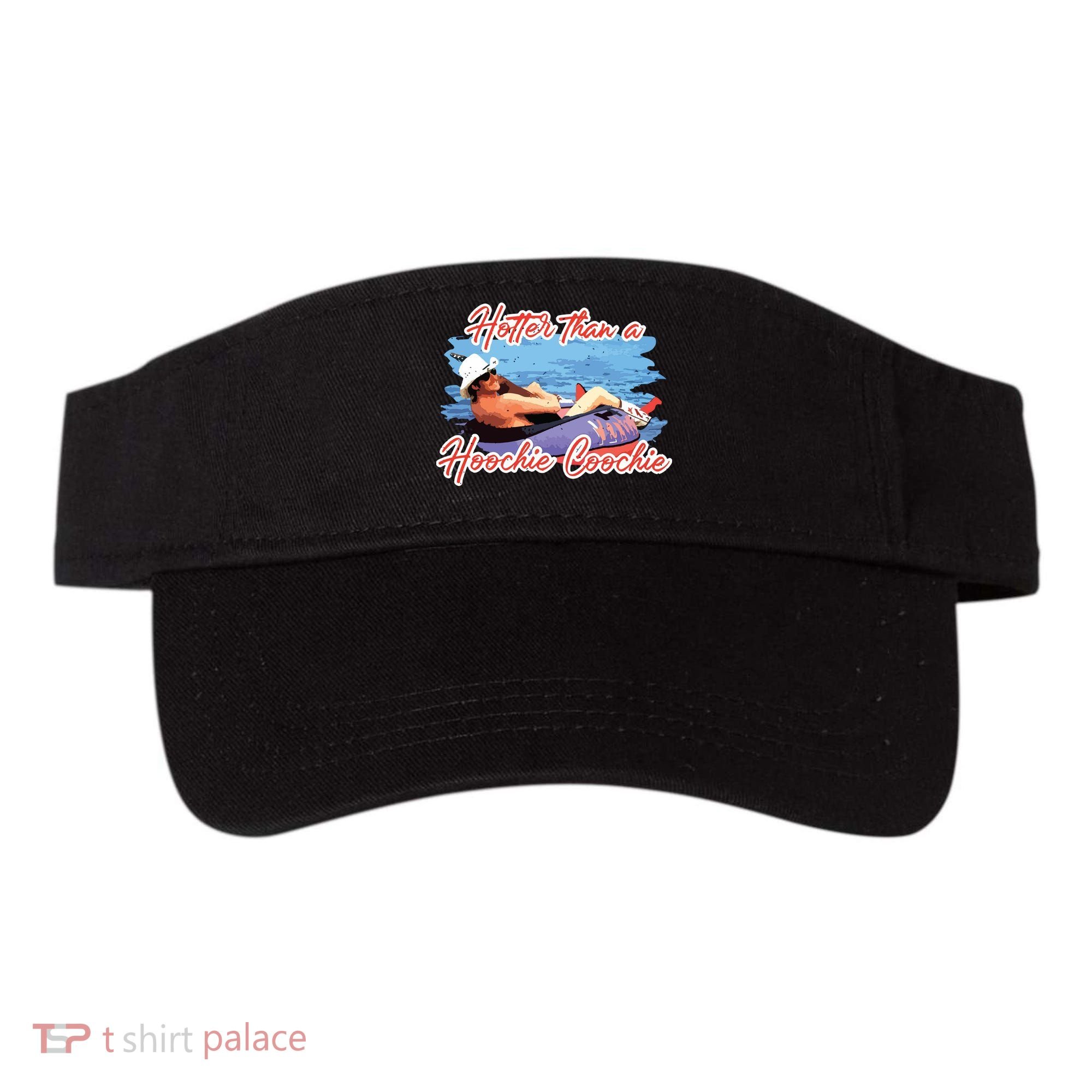 Hotter Than A Hoochie Coochie Country Visor