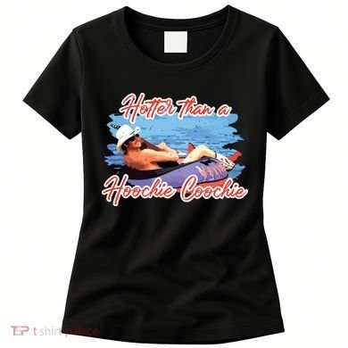 Hotter Than A Hoochie Coochie Country Women's T-Shirt
