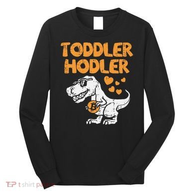 Hodler Trex Bitcoin BTC Crypto Cryptocurrency Long Sleeve Shirt