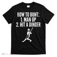 How To Bunt, Hit A Dinger Funny Baseball Player Home Run Fun T-Shirt thumb 0
