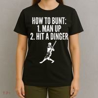 How To Bunt, Hit A Dinger Funny Baseball Player Home Run Fun T-Shirt thumb 4
