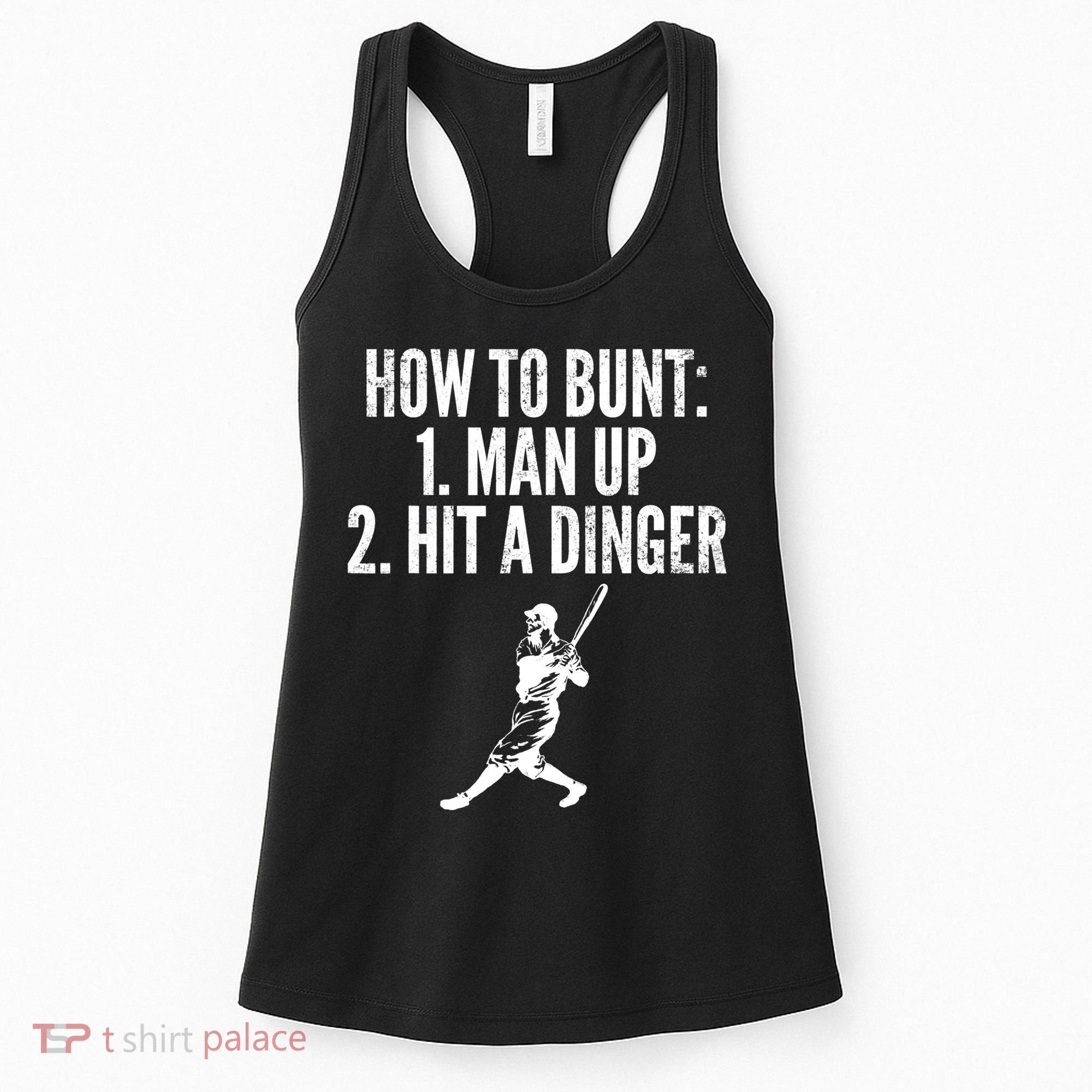 How To Bunt, Hit A Dinger Funny Baseball Player Home Run Fun Women's Tank Top
