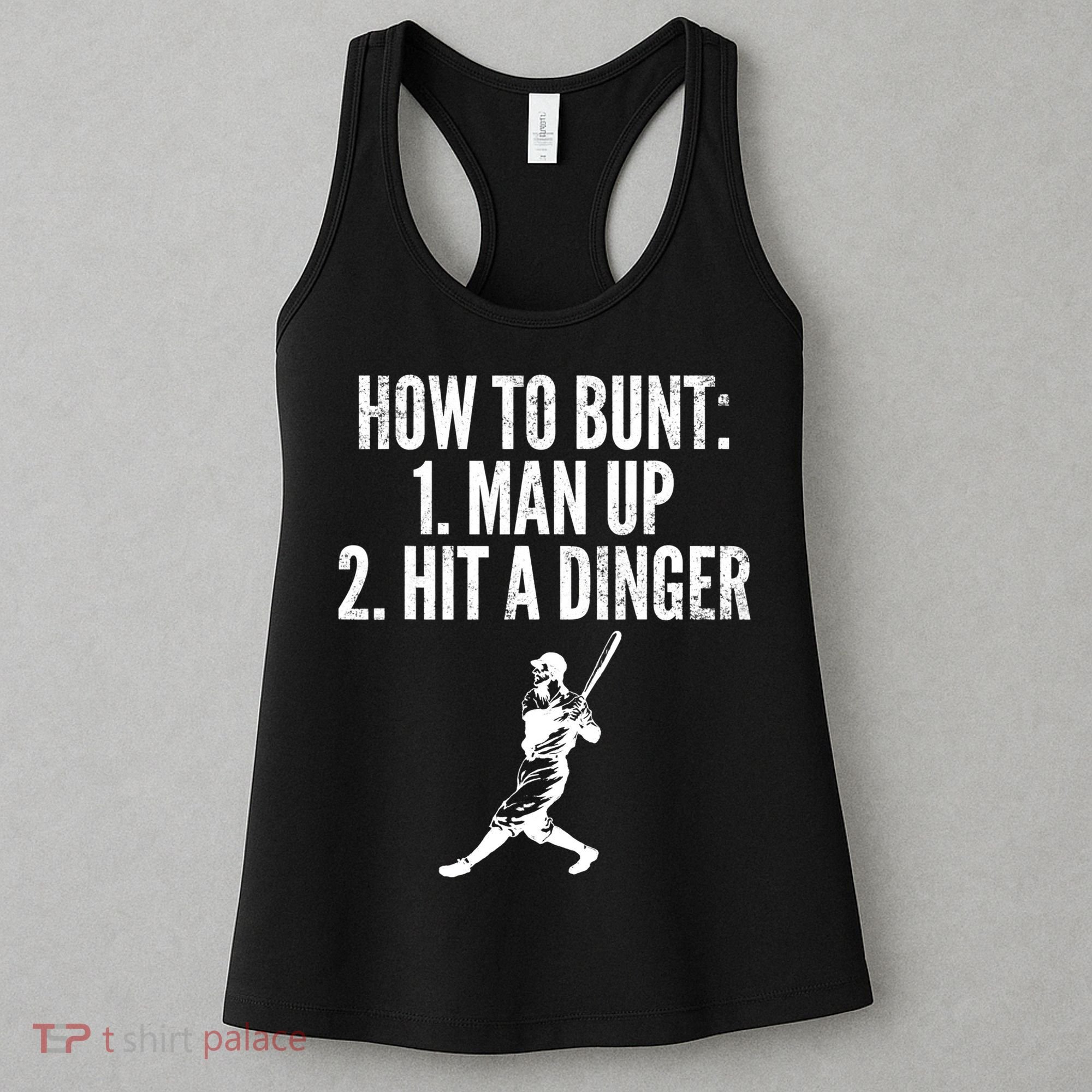 How To Bunt, Hit A Dinger Funny Baseball Player Home Run Fun Women's Tank Top