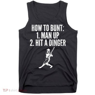 How To Bunt, Hit A Dinger Funny Baseball Player Home Run Fun Tank Top