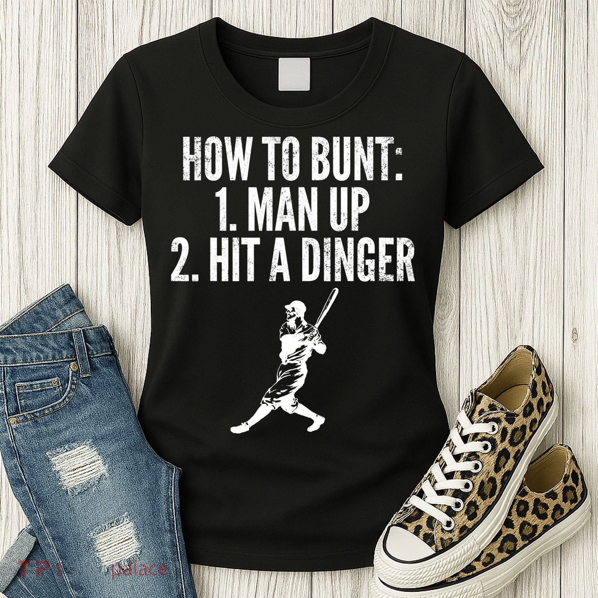 How To Bunt, Hit A Dinger Funny Baseball Player Home Run Fun Women's T-Shirt