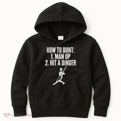 How To Bunt, Hit A Dinger Funny Baseball Player Home Run Fun Kids Hoodie