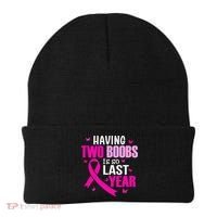 Having Two Boobs Is So Last Year Breast Cancer Awareness Beanie thumb 0