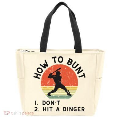 How To Bunt DonT Hit A Dinger Baseball Player Tote Bag