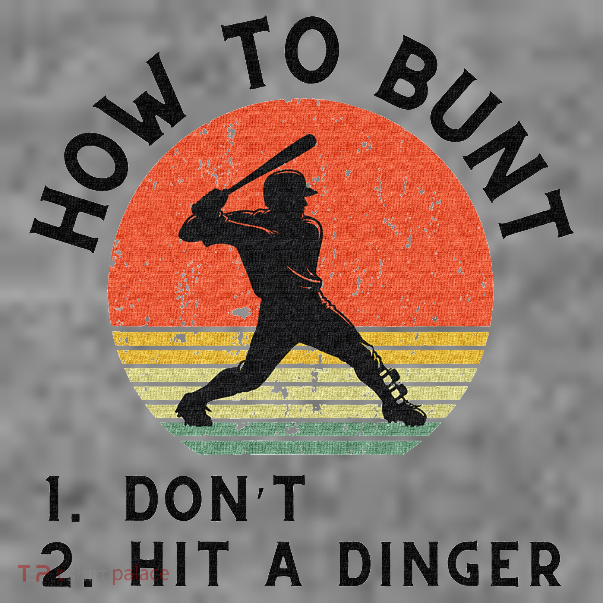 How To Bunt DonT Hit A Dinger Baseball Player Toddler Hoodie