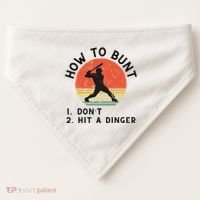 How To Bunt DonT Hit A Dinger Baseball Player USA-Made Doggie Bandana thumb 0