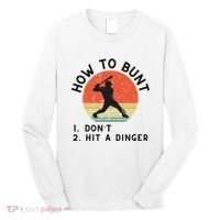 How To Bunt DonT Hit A Dinger Baseball Player Long Sleeve Shirt thumb 0