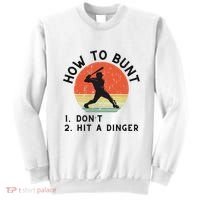 How To Bunt DonT Hit A Dinger Baseball Player Sweatshirt thumb 0