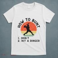 How To Bunt DonT Hit A Dinger Baseball Player T-Shirt thumb 5