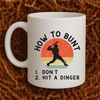 How To Bunt DonT Hit A Dinger Baseball Player Coffee Mug thumb 2