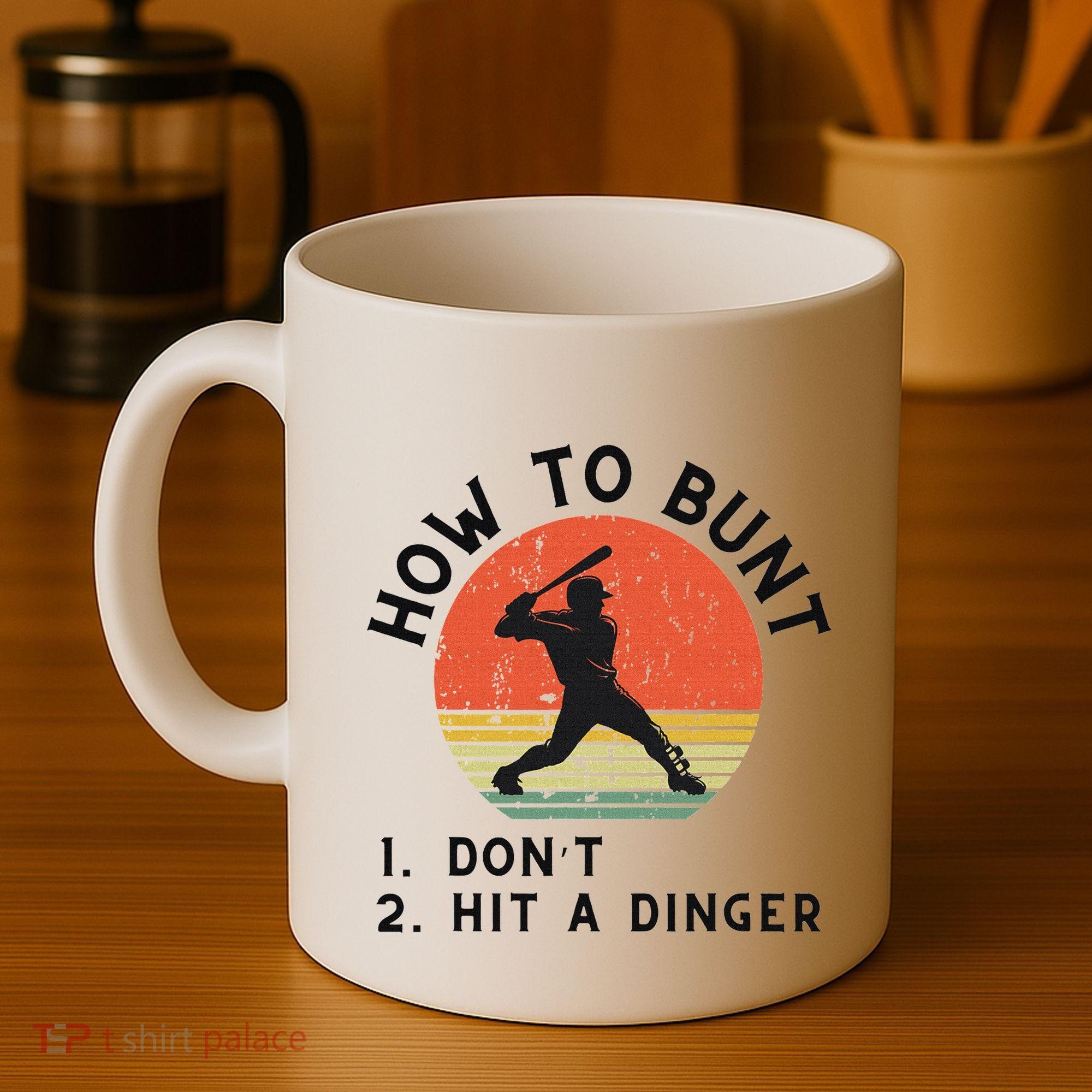 How To Bunt DonT Hit A Dinger Baseball Player Coffee Mug