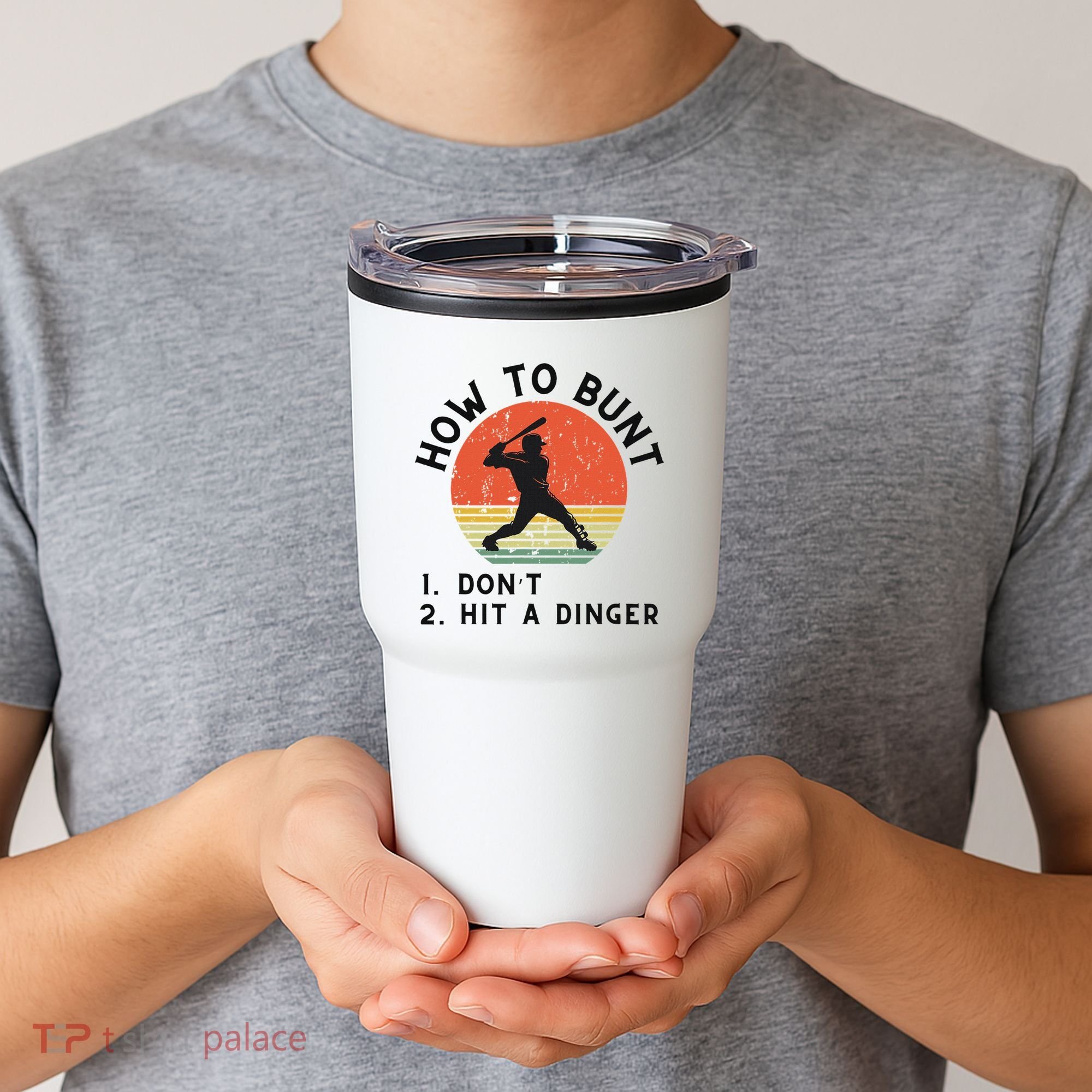 How To Bunt DonT Hit A Dinger Baseball Player Tumbler