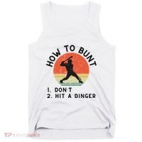 How To Bunt DonT Hit A Dinger Baseball Player Tank Top thumb 0
