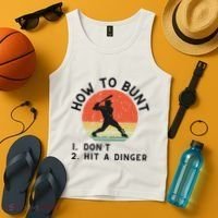 How To Bunt DonT Hit A Dinger Baseball Player Tank Top thumb 4