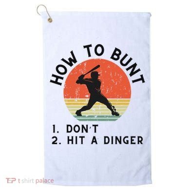 How To Bunt DonT Hit A Dinger Baseball Player Golf Towel