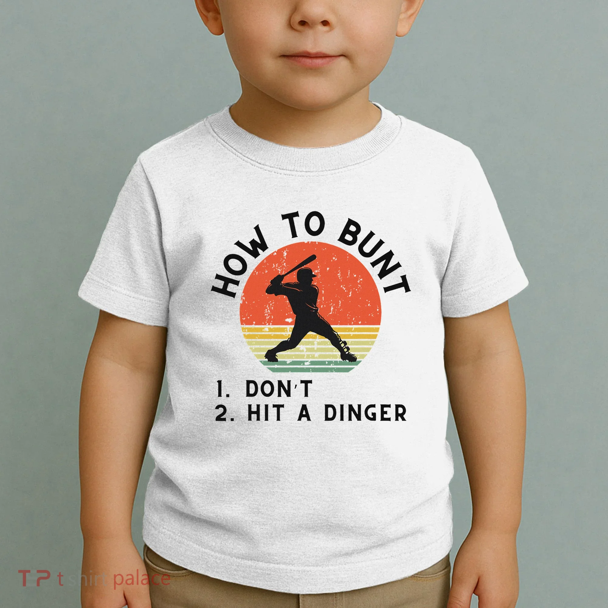 How To Bunt DonT Hit A Dinger Baseball Player Toddler T-Shirt