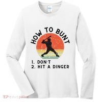 How To Bunt DonT Hit A Dinger Baseball Player Women's Long Sleeve Shirt thumb 0