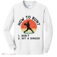 How To Bunt DonT Hit A Dinger Baseball Player Kids Long Sleeve Shirt thumb 0