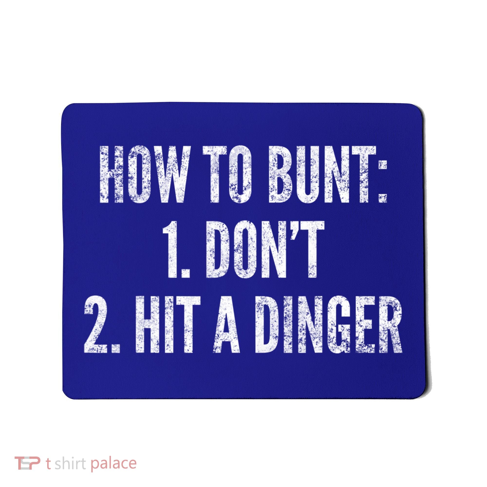 How To Bunt Hit A Dinger Funny Baseball Player Home Run Fun Cute Gift Mousepad