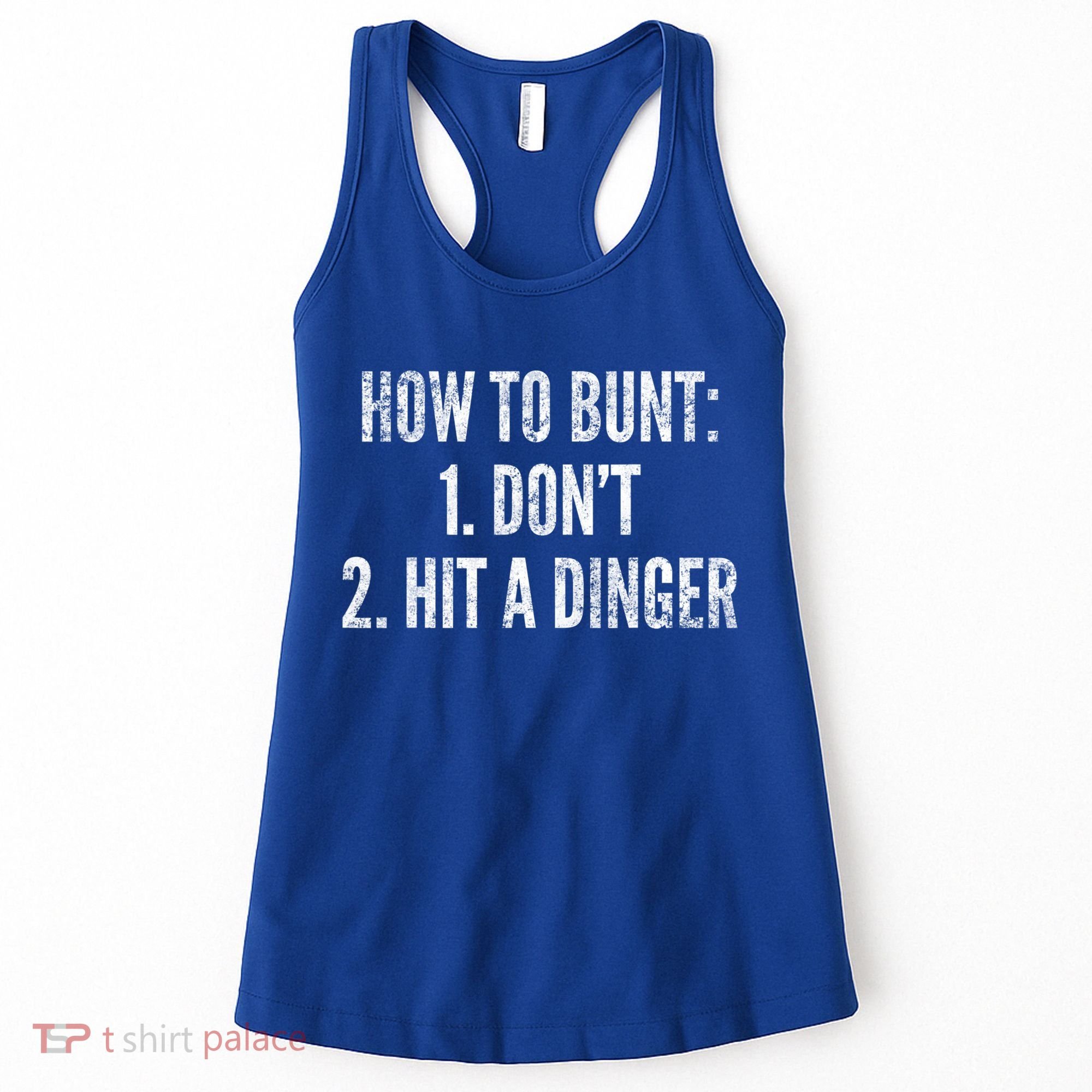 How To Bunt Hit A Dinger Funny Baseball Player Home Run Fun Cute Gift Women's Tank Top