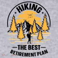 Hiking The Best Retirement Plan Hiker Adventure Outdoor Great Gift Women's Sweatshirt thumb 2