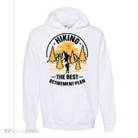 Hiking The Best Retirement Plan Hiker Adventure Outdoor Great Gift Comfort Colors Garment-Dyed Hooded Sweatshirt thumb 0