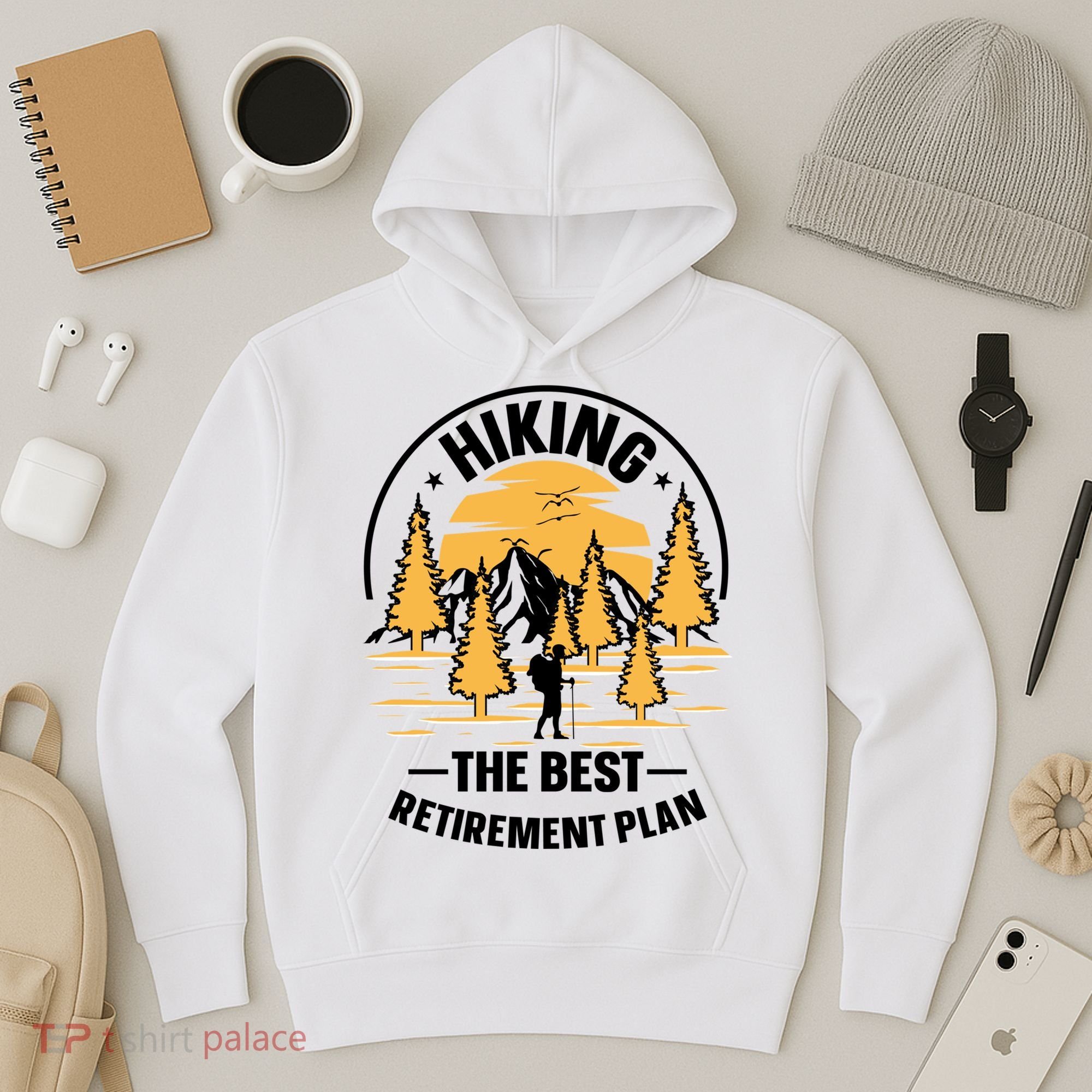 Hiking The Best Retirement Plan Hiker Adventure Outdoor Great Gift Hoodie