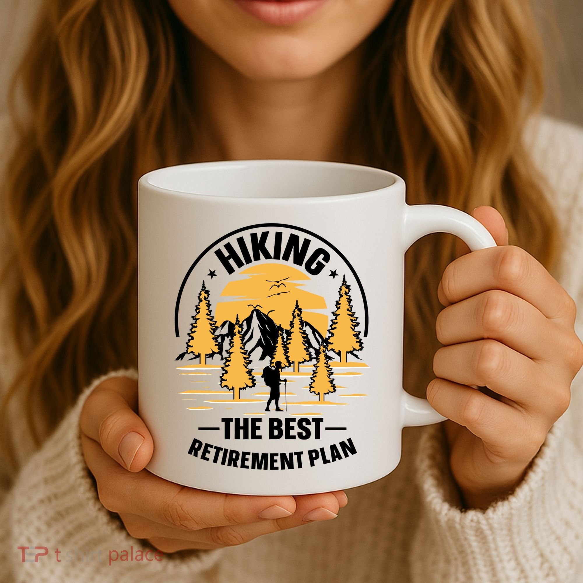 Hiking The Best Retirement Plan Hiker Adventure Outdoor Great Gift Coffee Mug