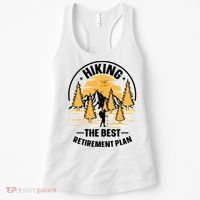Hiking The Best Retirement Plan Hiker Adventure Outdoor Great Gift Women's Tank Top thumb 0